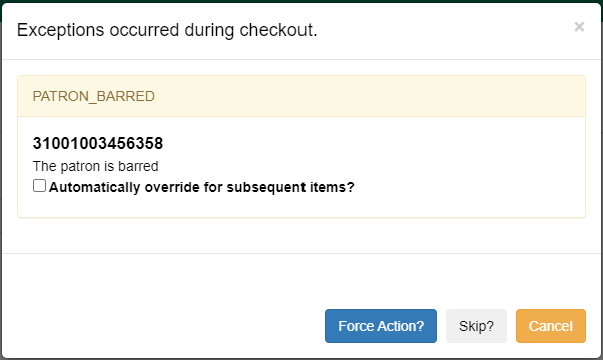 Patron barred alert and override option